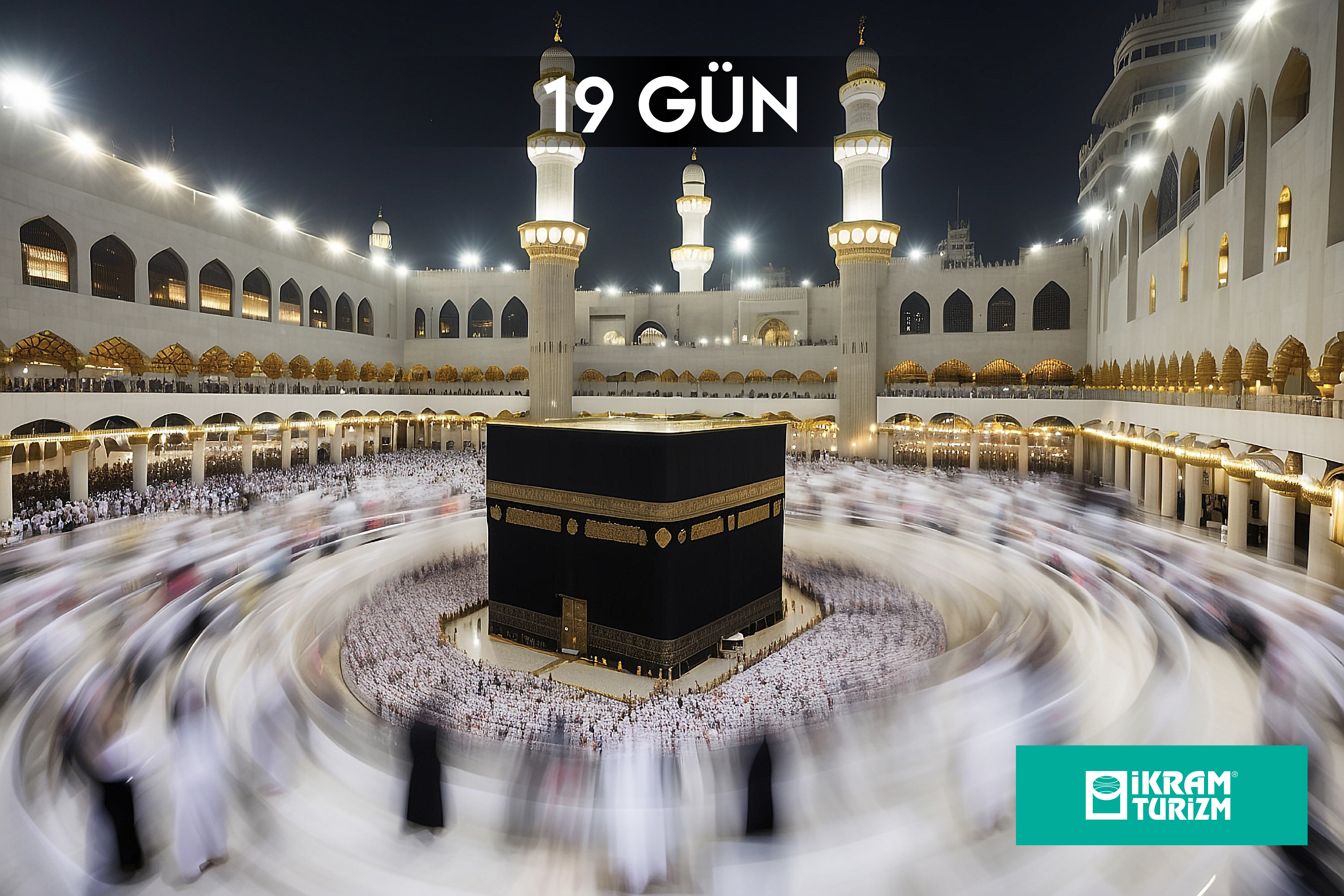 UMRE ZİYARETİ İKRAM TURİZM 8 EKİM E1002 19 GÜN